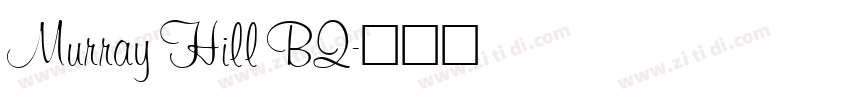 Murray Hill BQ字体转换